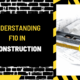 Understanding F10 in Construction