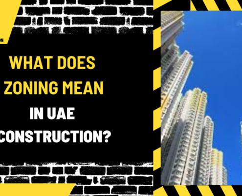 What Does Zoning Mean in UAE Construction