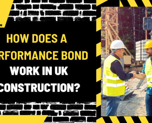 How Does a Performance Bond Work in UK Construction