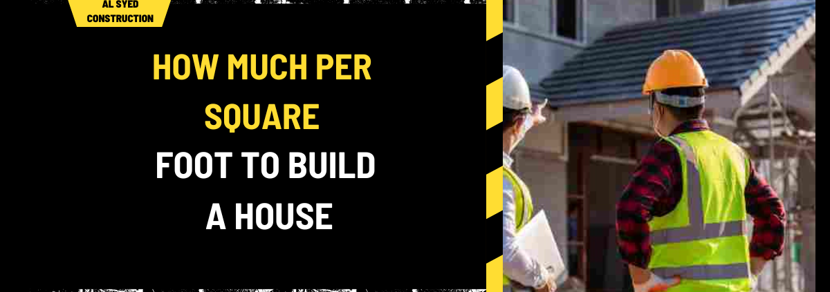 How Much Per Square Foot to Build a House: A Comprehensive Guide