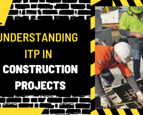 Understanding ITP in Construction Projects