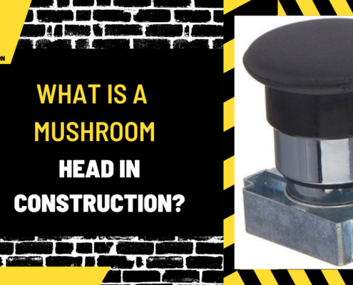 What is a Mushroom Head in Construction