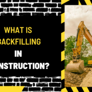 What is Backfilling in Construction? An In-Depth Guide