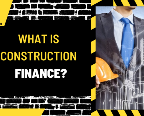 What is Construction Finance