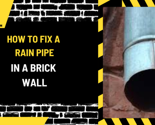 How to Fix a Rain Pipe in a Brick Wall: A Comprehensive Guide