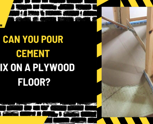 Can You Pour Cement Mix on a Plywood Floor? A Comprehensive Guide