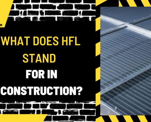 What Does HFL Stand For in Construction