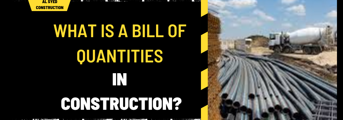 What is a Bill of Quantities in Construction