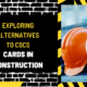 Exploring Alternatives to CSCS Cards in Construction