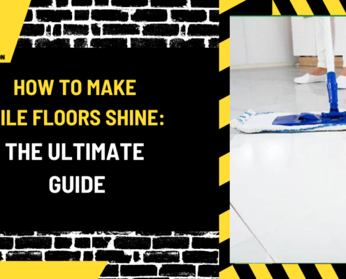 How to Make Tile Floors Shine: The Ultimate Guide