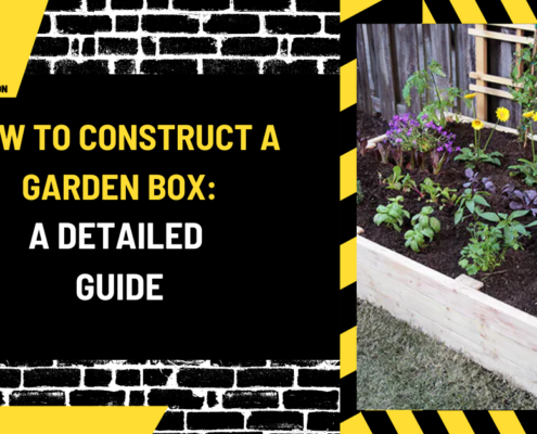 How to Construct a Garden Box: A Detailed Guide