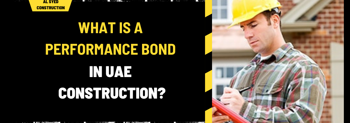 What is a Performance Bond in UAE Construction