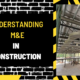 Understanding M&E in Construction