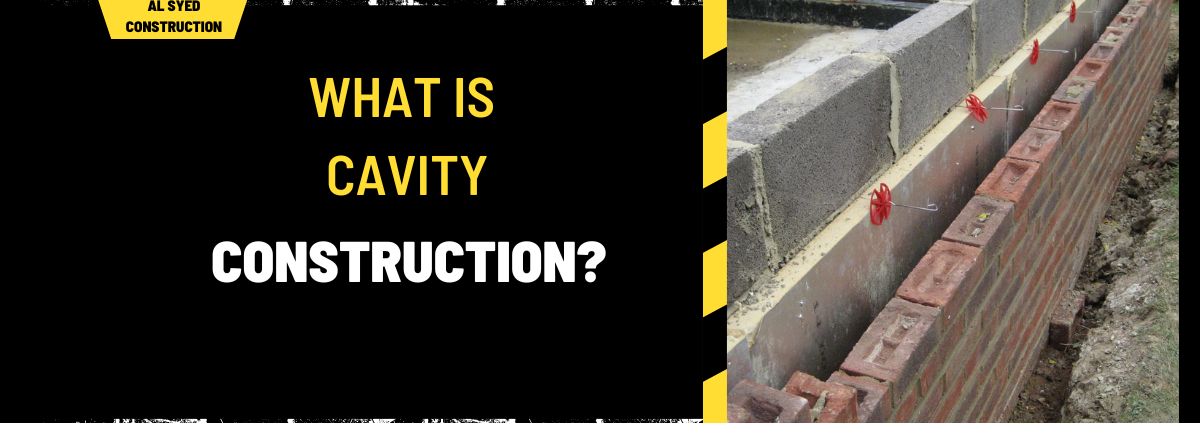 What is Cavity Construction