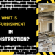 What is Refurbishment in Construction