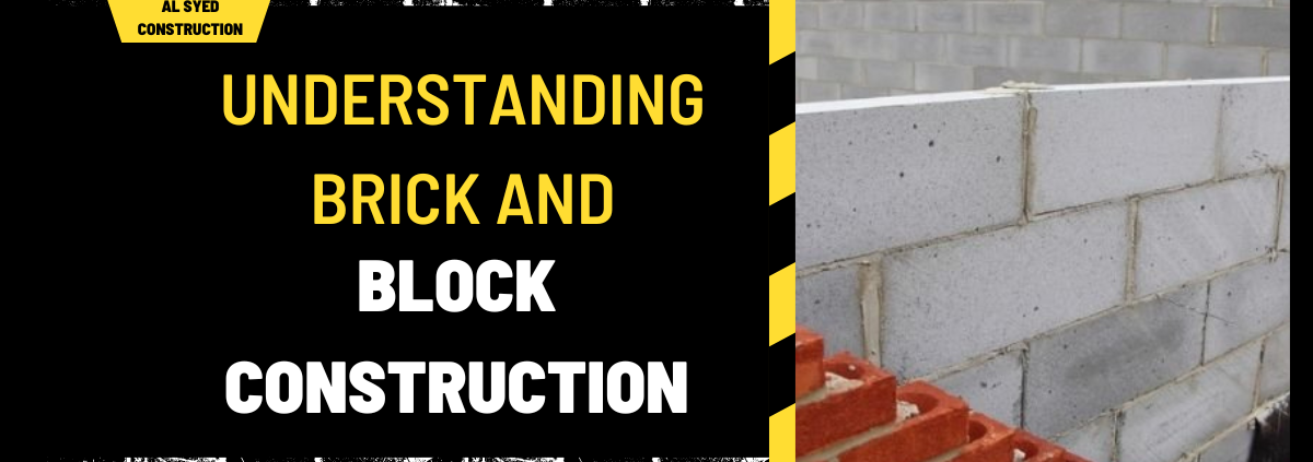 Understanding Brick and Block Construction