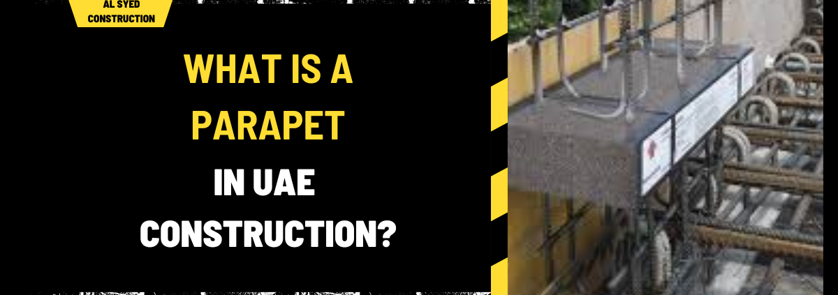 What Is a Parapet in UAE Construction