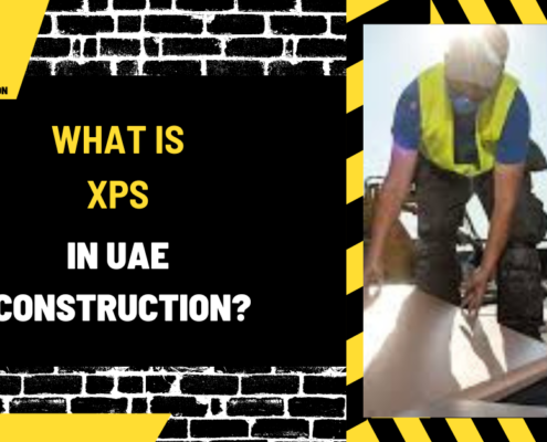 What is XPS in UAE Construction