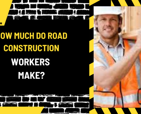 How Much Do Road Construction Workers Make? A Comprehensive Analysis