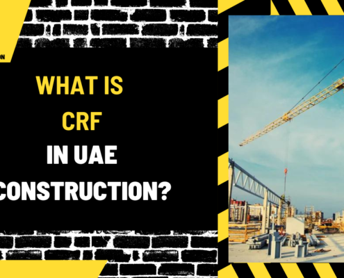 What Is CRF in UAE Construction? A Comprehensive Guide