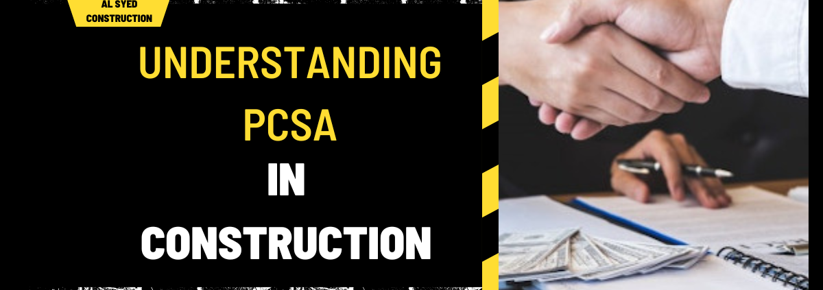 Understanding PCSA in Construction