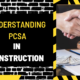 Understanding PCSA in Construction