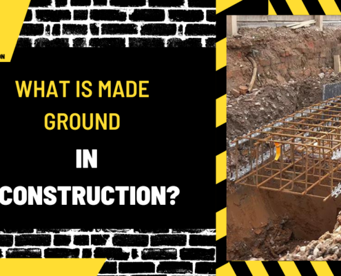 What is Made Ground in Construction? A Comprehensive Guide