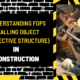 Understanding FOPS (Falling Object Protective Structure) in Construction