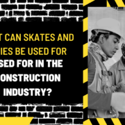 What Can Skates and Bogies Be Used for in the Construction Industry
