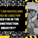 What Can Skates and Bogies Be Used for in the Construction Industry