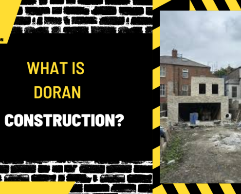 What is Doran Construction? A Comprehensive Overview