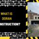 What is Doran Construction? A Comprehensive Overview