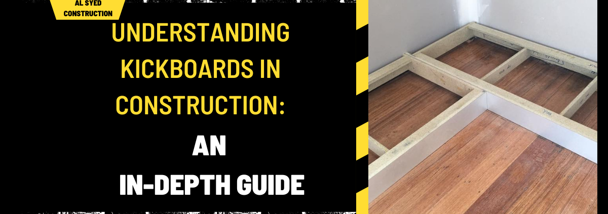 Understanding Kickboards in Construction: An In-Depth Guide