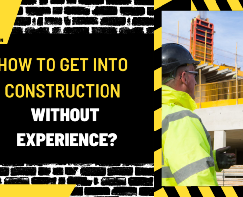 How to Get into Construction Without Experience