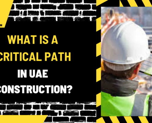 What Is a Critical Path in UAE Construction? A Comprehensive Guide