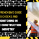 Comprehensive Guide to Checks and Monitoring in the Construction Industry