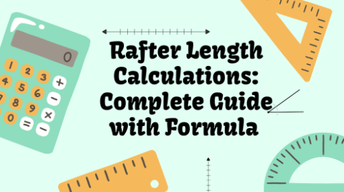 Rafter Math Example Rafter Length Calculations: Complete Guide with Formula & Examples