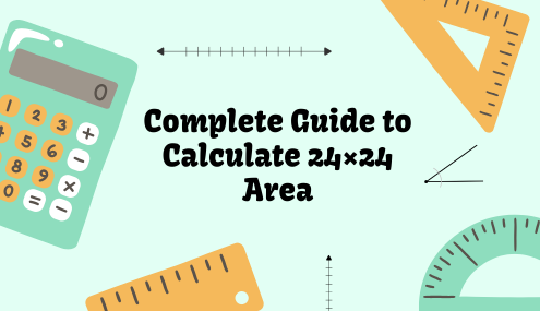 24 by 24 in Square Feet